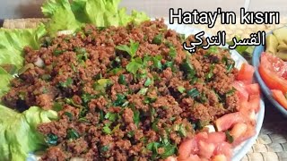 القسر التركي طبق مقبلات ولا أزكى Hatayın vazgeçilmez kısırı