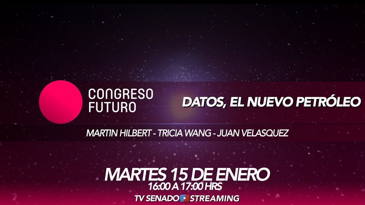 Congreso Futuro 2019 - Datos, El Nuevo Petróleo