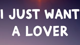 Noah Cyrus - I Just Want a Lover (Lyrics)