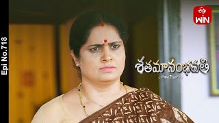Shatamanam Bhavati | 1st August 2023 | Full Episode No 718 | ETV Telugu
