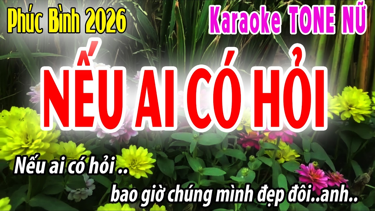 Nếu Ai Có Hỏi Tone Nữ | C#m | Karaoke Phúc Bình | Beat 2026