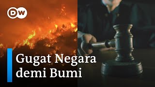 Perubahan Iklim: Bisakah Pengadilan Menyelamatkan Planet Kita? | #FocusonEurope
