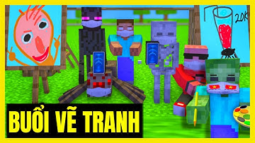 [ Lớp Học Quái Vật ] BUỔI HỌC VẼ TRANH SIÊU CẤP VIP PRO 1-6  | Minecraft Animation