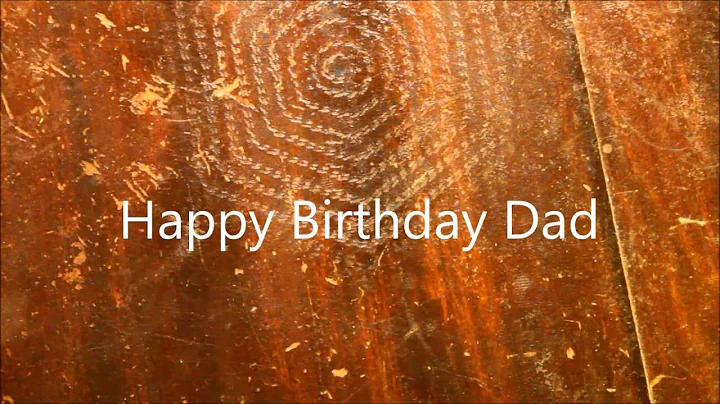 Happy Birthday Dad!