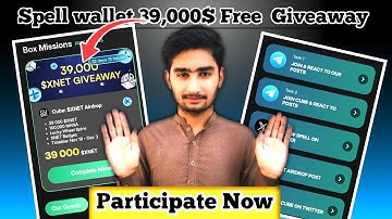 Spell Wallet Free 39000$ Giveaway | Participation Now | Full Process | Withdrawal Method
