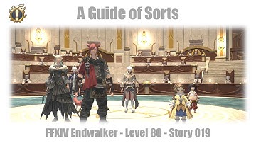 FFXIV A Guide of Sorts - Story Guide 019 - Endwalker