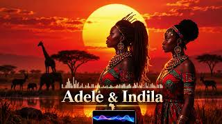 Adele & Indila – Afro Soul Fusion