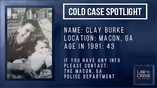 Celebrity Cold Case Spotlight: Murder of Clay Burke Wealth