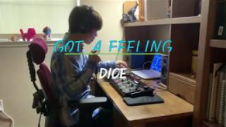 DICE - "Got A Feeling" (Live ver.) // Loopstation Beatbox
