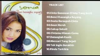 Sonia - Benci Kusangka Sayang _ Full Album (2001) | Audio HQ