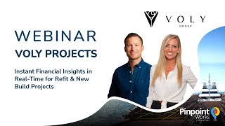 Voly Projects Webinar - Instant financial insights in real-time for refit & new build projects.