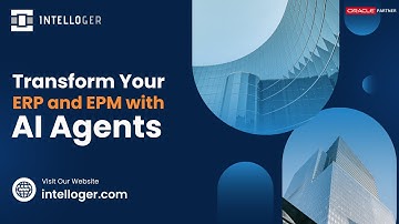 Transform Your ERP and EPM with AI Agents for Smarter Finance Management