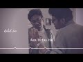 Tu pyar hai kisi aur ka Arijit singh song