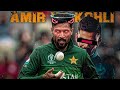 Muhammad Amir Vs Virat Kohli 🥵 ⠏ Muhammad Amir Edit ⠏ Freak Editz Muhammad Amir Vs Virat Kohli 🥵 ⠏ Muhammad Amir Edit ⠏ Freak Editz