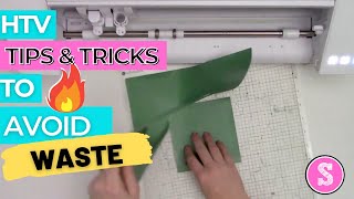 Heat Transfer Vinyl Tips and Tricks: Avoid Wasting HTV with this Hack