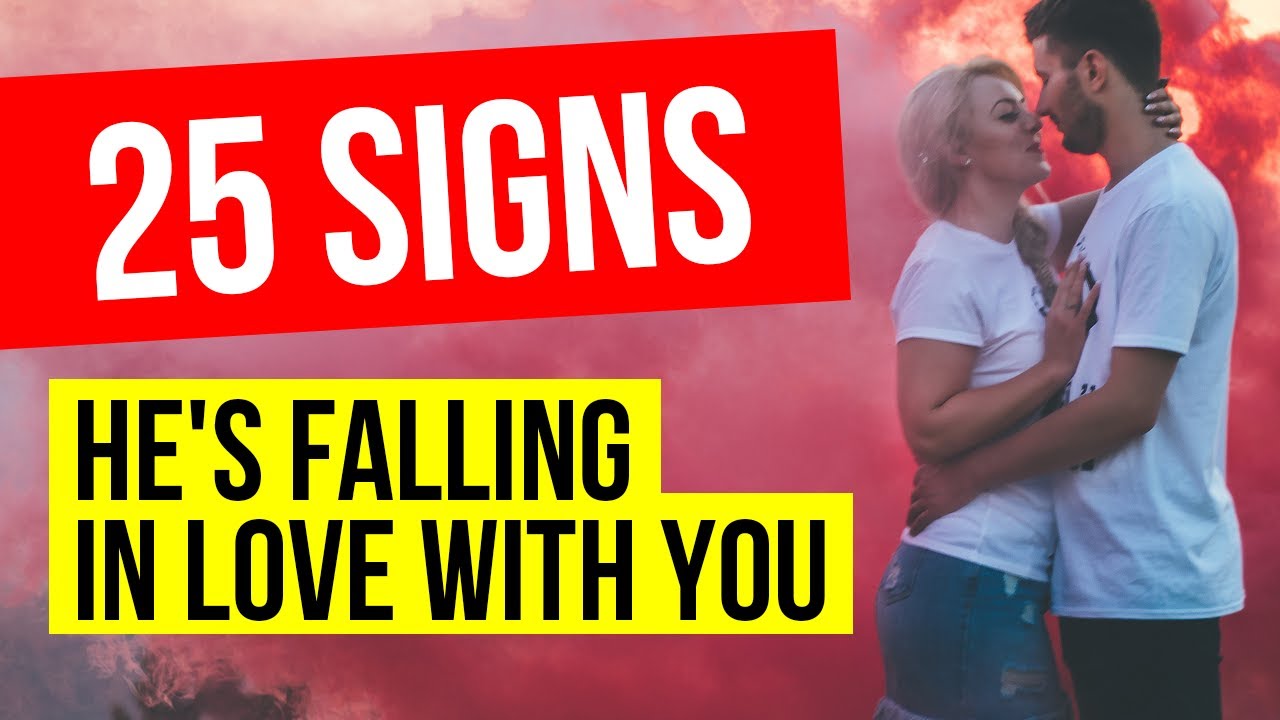 signs he is falling in love, signs of a man falling in love, si...