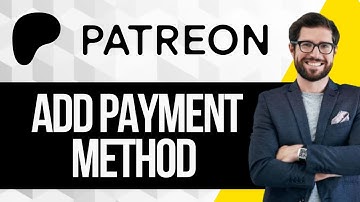 How to Add Payment Method in Patreon