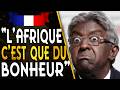 🇫🇷MÉLENCHON 2027 - "L'AFRIQUE, C'EST QUE BONHEUR !"