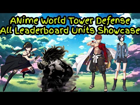 Anime World Tower Defense Leaderboard Skins Showcase (Merlin And DragonEye)  