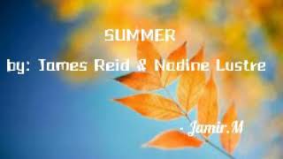 Summer (Lyrics) - James Reid & Nadine Lustre