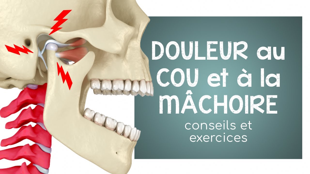 Douleur à la mâchoire - Quoi faire pour soulager la douleur