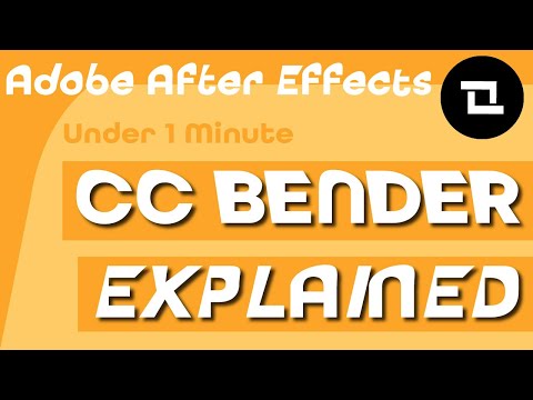After Effects Under 1 Minute: CC Bender. CC Bender Explained? What is CC Bender?