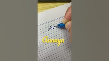 “Ananya” Beautiful name in Cursive writing | Handwriting | Calligraphy | Lettering