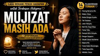 Mujizat Masih Ada — Lagu Rohani Penuh Harapan untuk Terobosan Hidupmu
