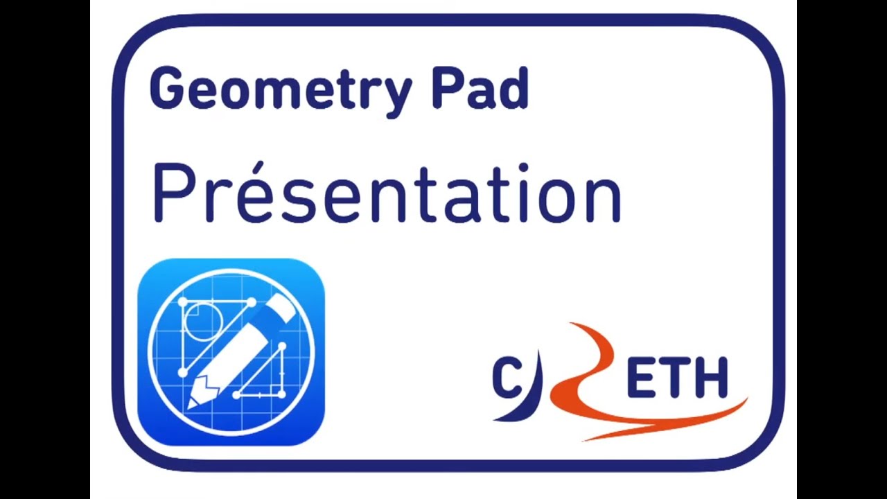Geometry Pad - Présentation - YouTube