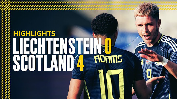 🎩Adams Hat-Trick Hero | Liechtenstein 0-4 Scotland | International Friendly | Scotland National Team