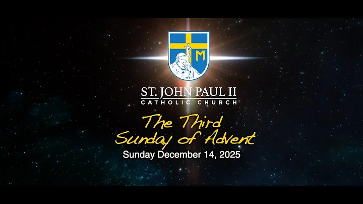 SJPII Mass | This Third Sunday of Advent | 2025