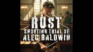 CASE DISMISSED-RUST TRIAL FINAL DAY -NM v. Alec Baldwin Manslaughter Trial- Day 3 Part 2