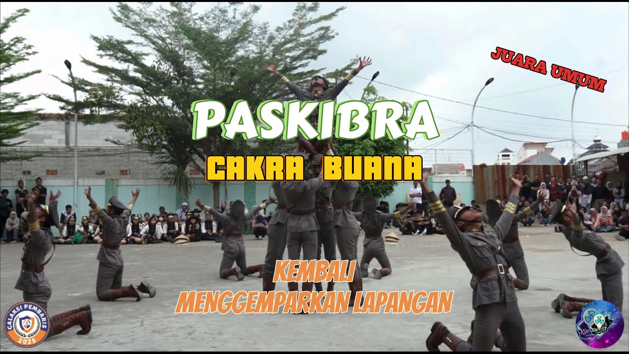 JUARA UMUM ! PASKIBRA CAKRA BUANA SMKN 2 KOTA SERANG (B)