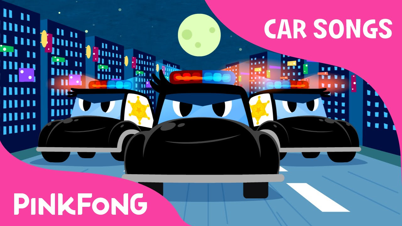 Police Car Song  Car Songs  PINKFONG Songs for Children