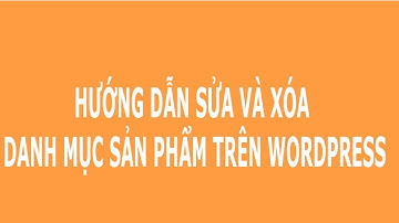 √ VinaHost.vn | Hướng dẫn sửa và xóa danh mục sản phẩm trên Wordpress