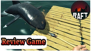 [Review Game #1]Raft in android! screenshot 1