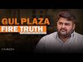 Gul Plaza Fire Truth: Tanveer Pasta Exposed | Exclusive Podcast | I Media