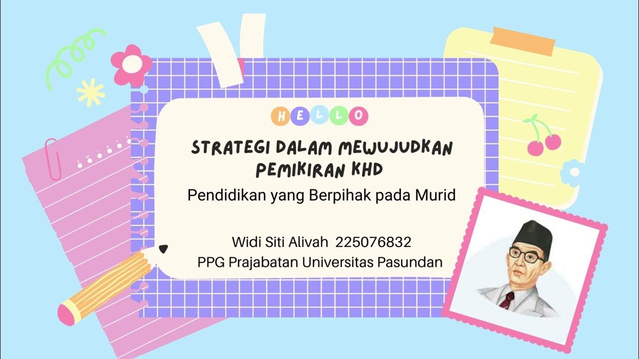 Strategi dalam mewujudkan pemikiran khd pendidikan yang berpihak
