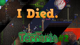 DEATH // Terraria // PART 2