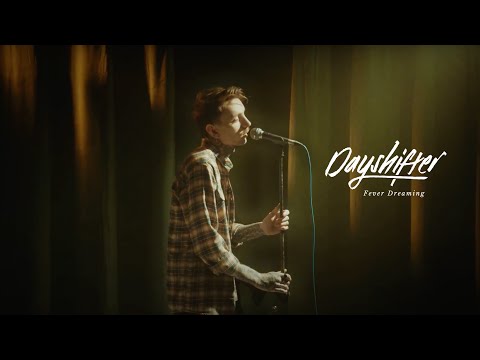 Dayshifter - "Fever Dreaming" (Official Music Video) | BVTV Music