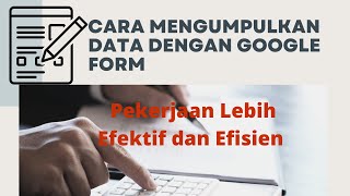 CARA MENGUMPULKAN DATA DENGAN GOOGLE FORM | GOOGLE FORM 1 screenshot 5