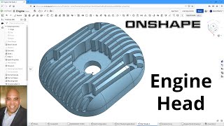 Onshape - Part Studio Modeling Tutorial - The Engine Head