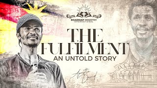 THE FULFILMENT  | AN UNTOLD STORY