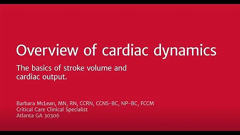 Video: Overview of Cardiac Dynamics  Edwards Lifesciences