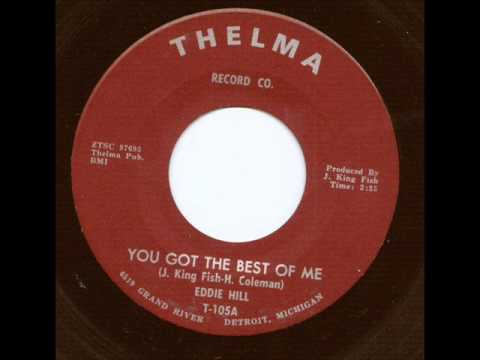 Eddie Hill You Got The Best Of Me.wmv