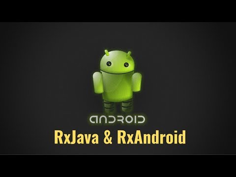44. Android RxJava and RxAndroid library