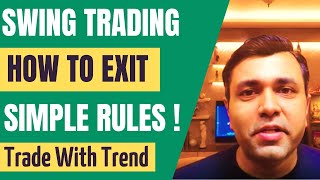 SWING TRADING EXIT STRATEGY  5 PRACTICAL RULES For Swing Trading