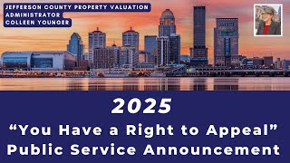 Jefferson County Property Valuation Administrator 2025 "You Have A Right to Appeal" PSA