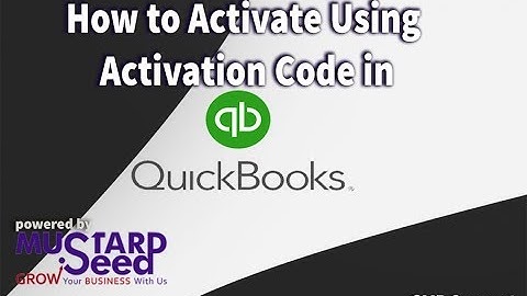 How to Activate Quickbooks Using Activation Code