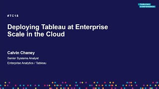 Deploying Tableau at enterprise scale in the cloud